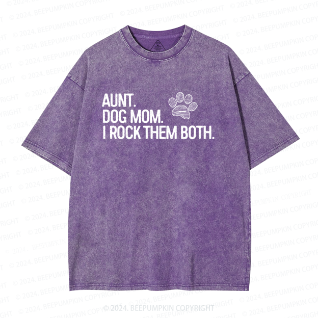 Aunt and Dog Mom Aunt Washed T-Shirts 