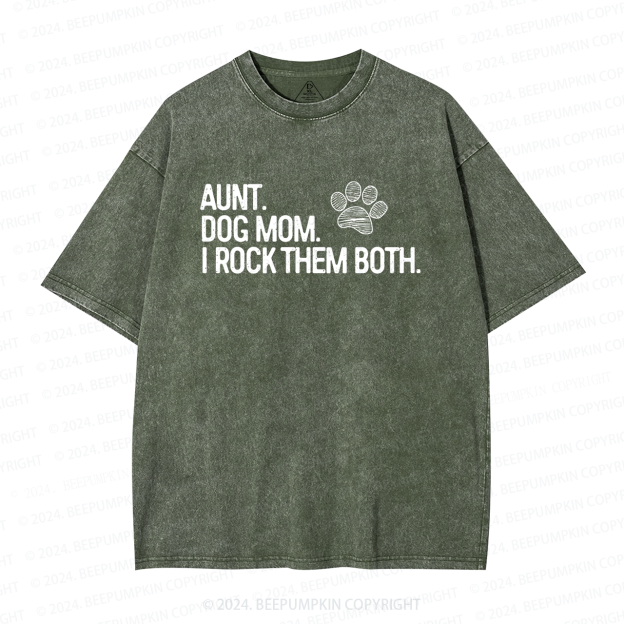 Aunt and Dog Mom Aunt Washed T-Shirts 
