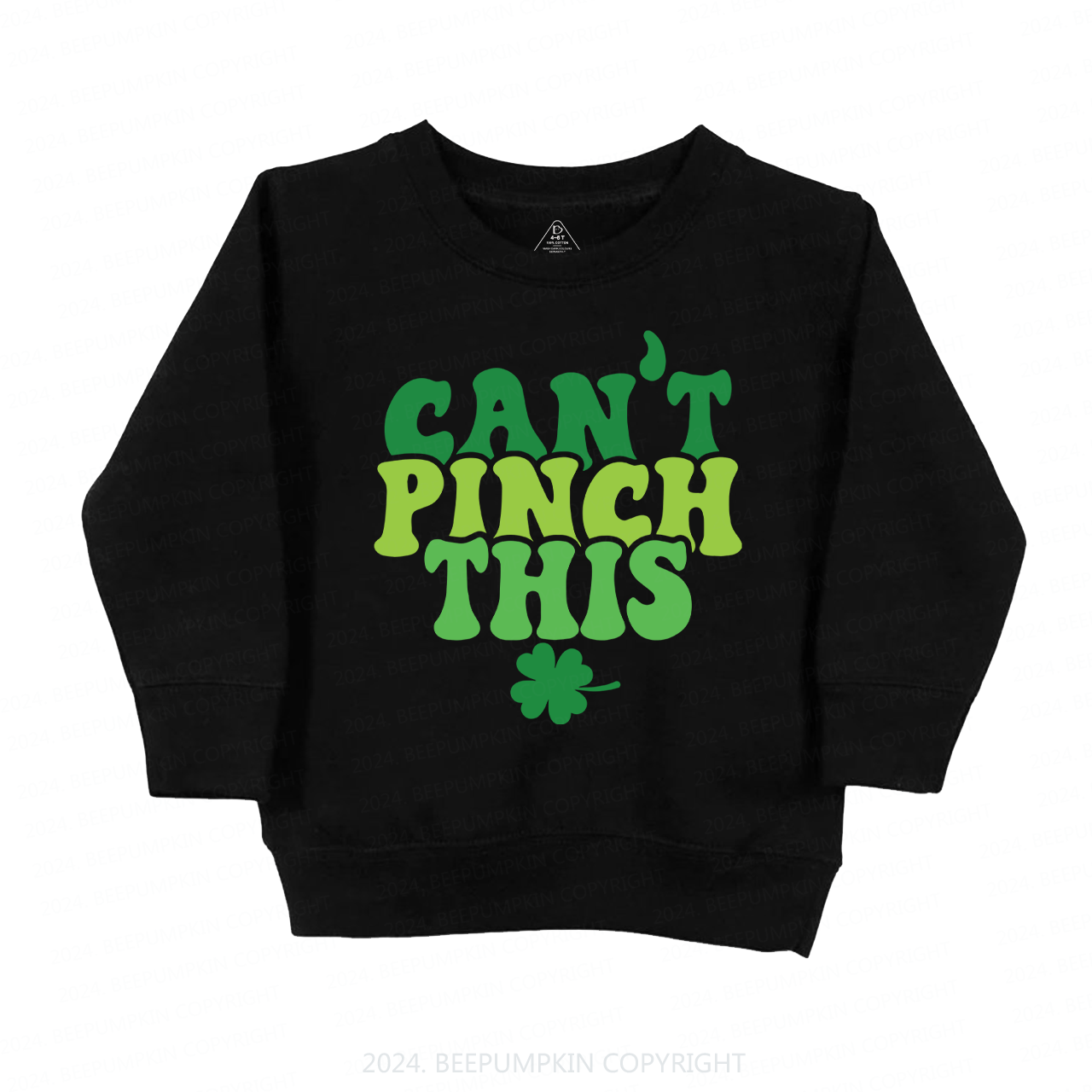 Can't Pinch This St.Patricks Day Kids Sweatshirt