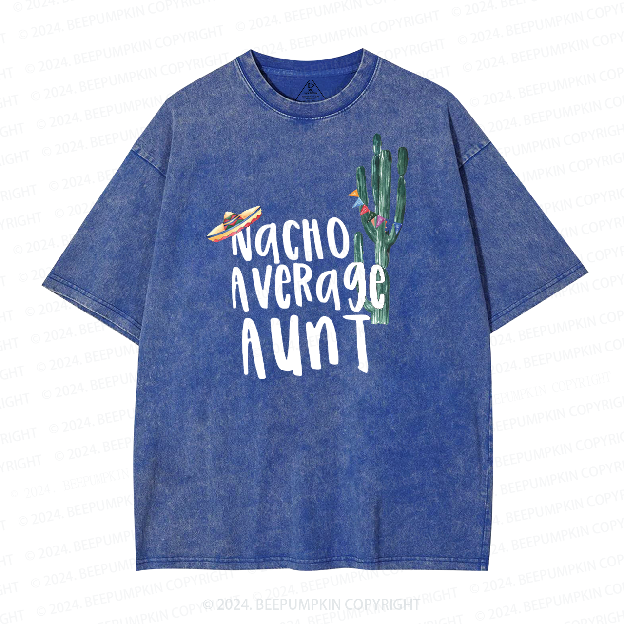 Nacho Average Aunt Washed T-Shirts 
