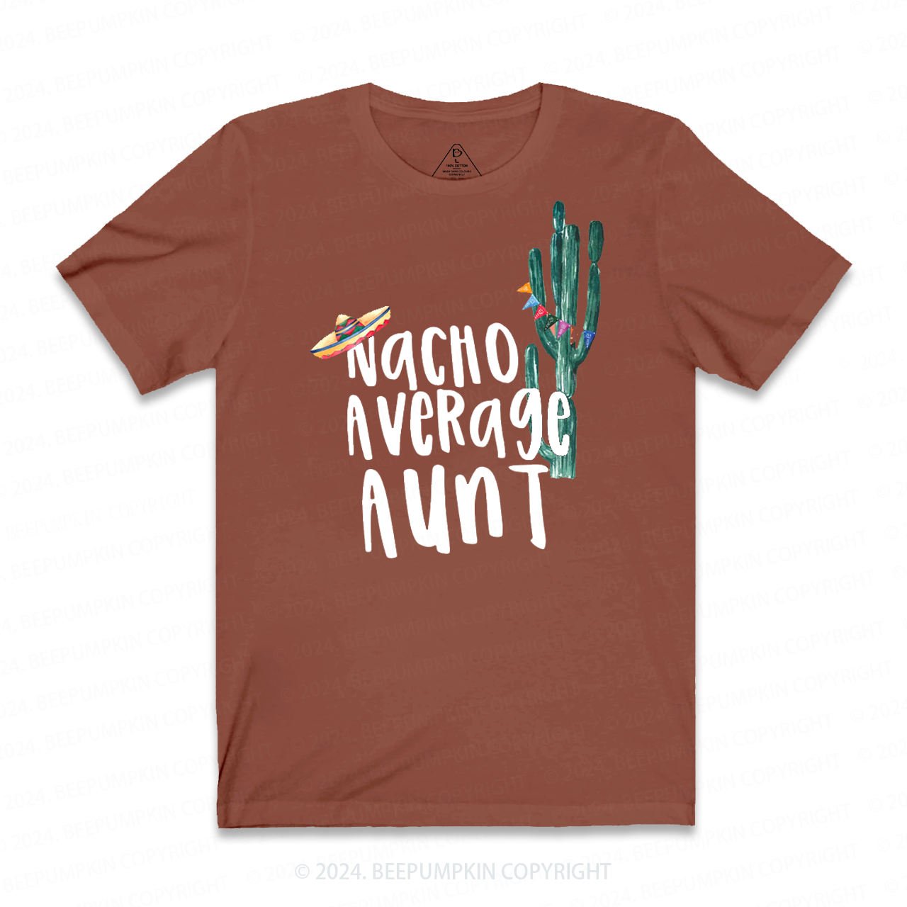 Nacho Average Aunt T-Shirts 