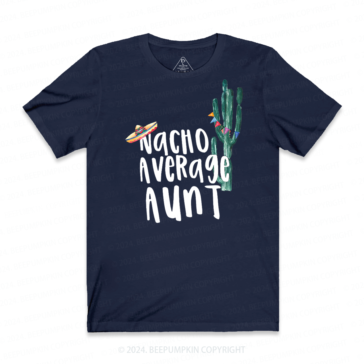 Nacho Average Aunt T-Shirts 