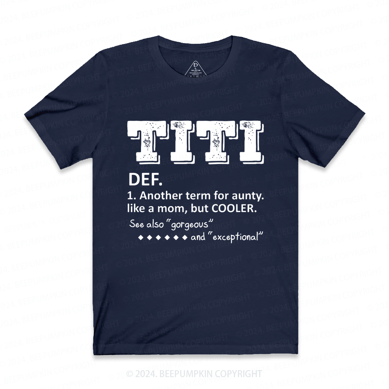 Another Term For Aunty Like A Mom But Cooler Aunt T-Shirts 