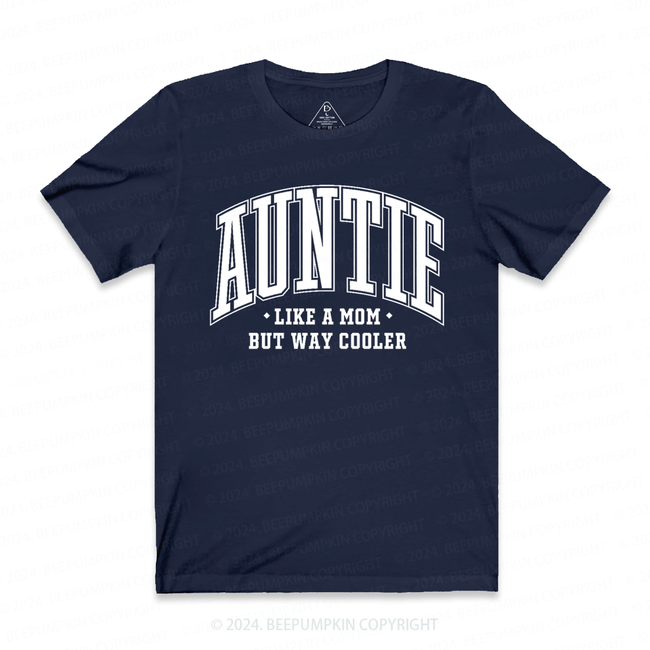 Auntie Like A Mom But Way Cooler Aunt T-Shirts 