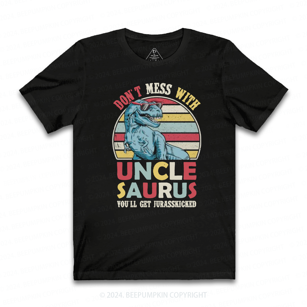 Don't Mess With Uncle Saurus Uncle Shirt