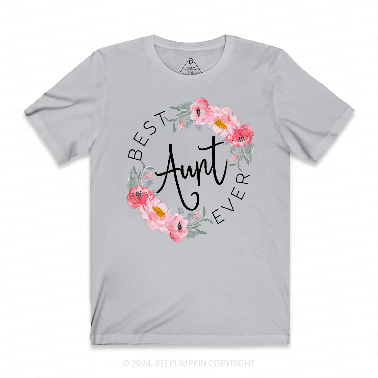 Best Flowers Aunt T-Shirts 