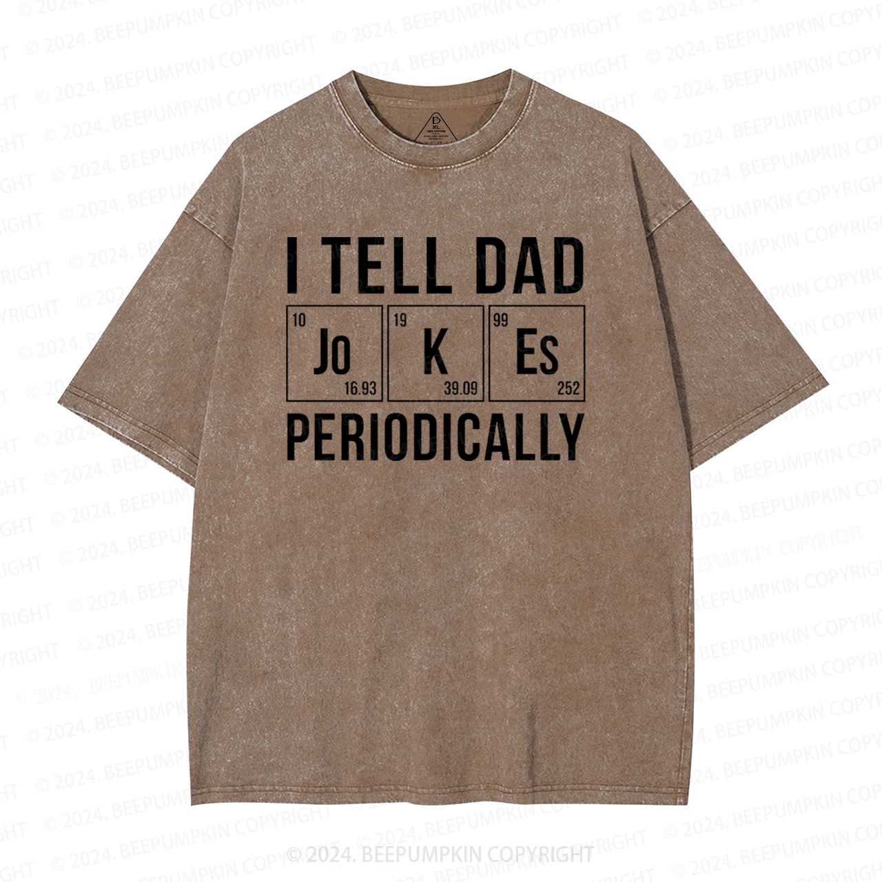 I Tell Dad Jokes Periodically Washed T-Shirts 