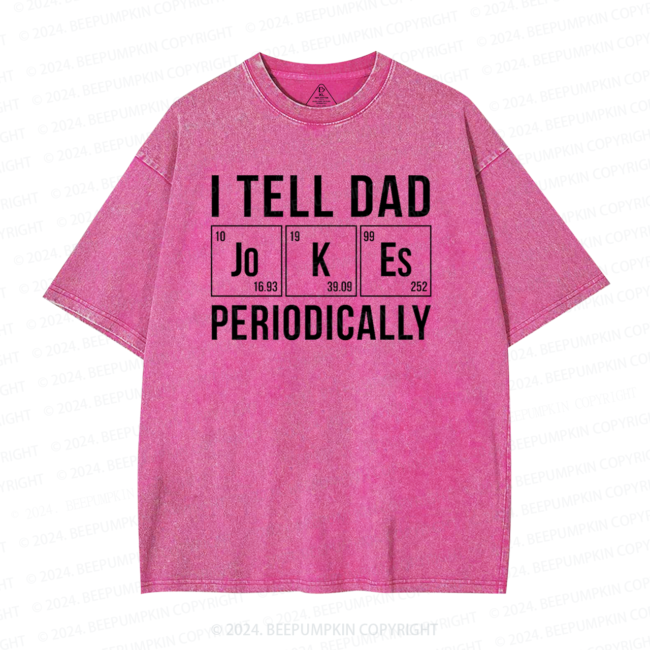 I Tell Dad Jokes Periodically Washed T-Shirts 