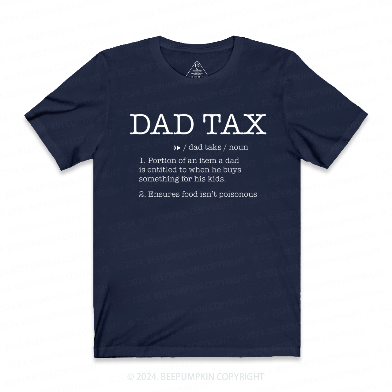 Dad Tax T-shirt