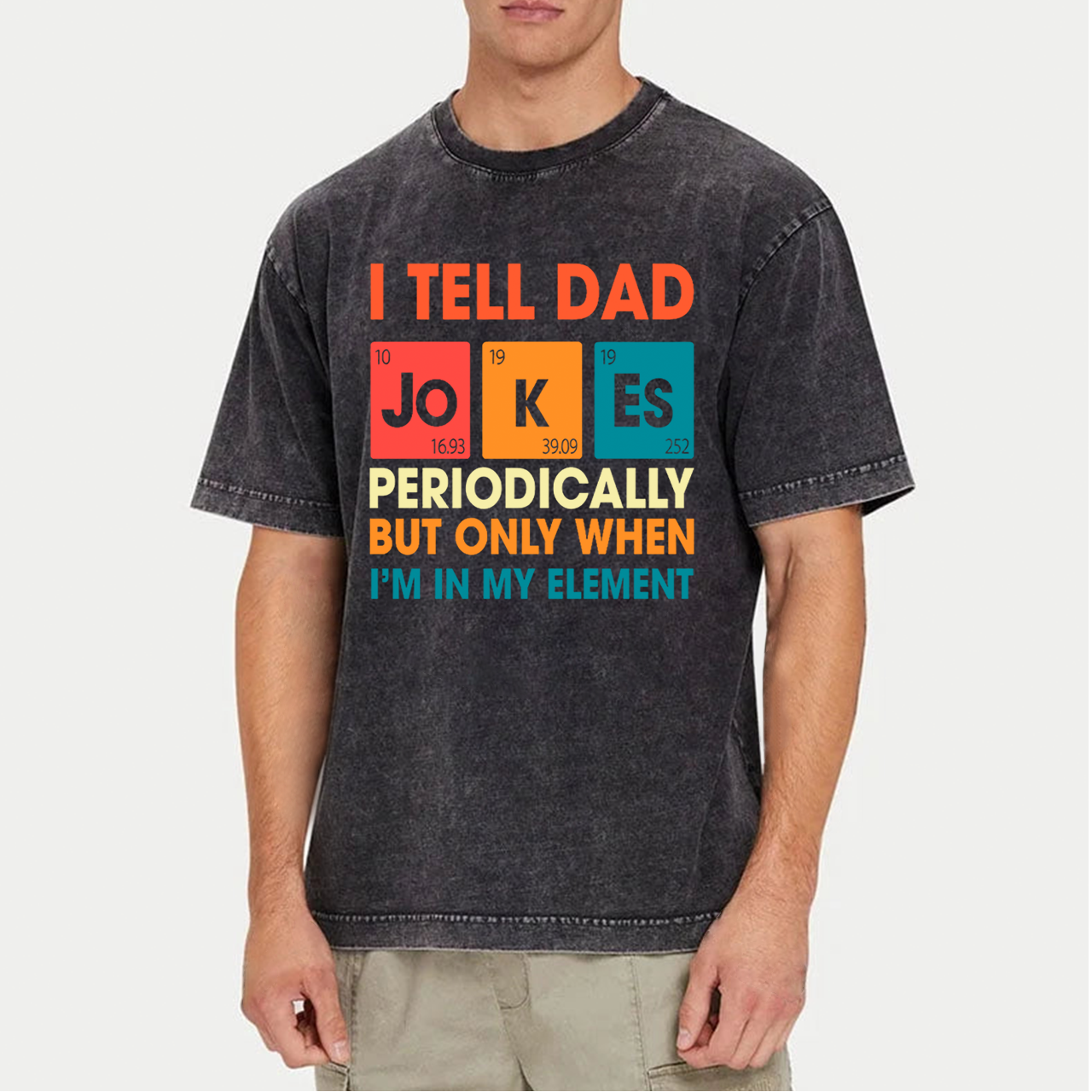 I Tell Dad Jokes Washed T-Shirts 