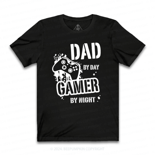 Dad By Day Gamer By Night T-shirt