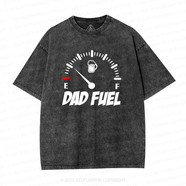 Dad Fuel Gasoline Dad Washed T-Shirts 