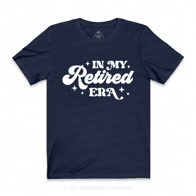 In My Retired Era Grandparents T-Shirts  