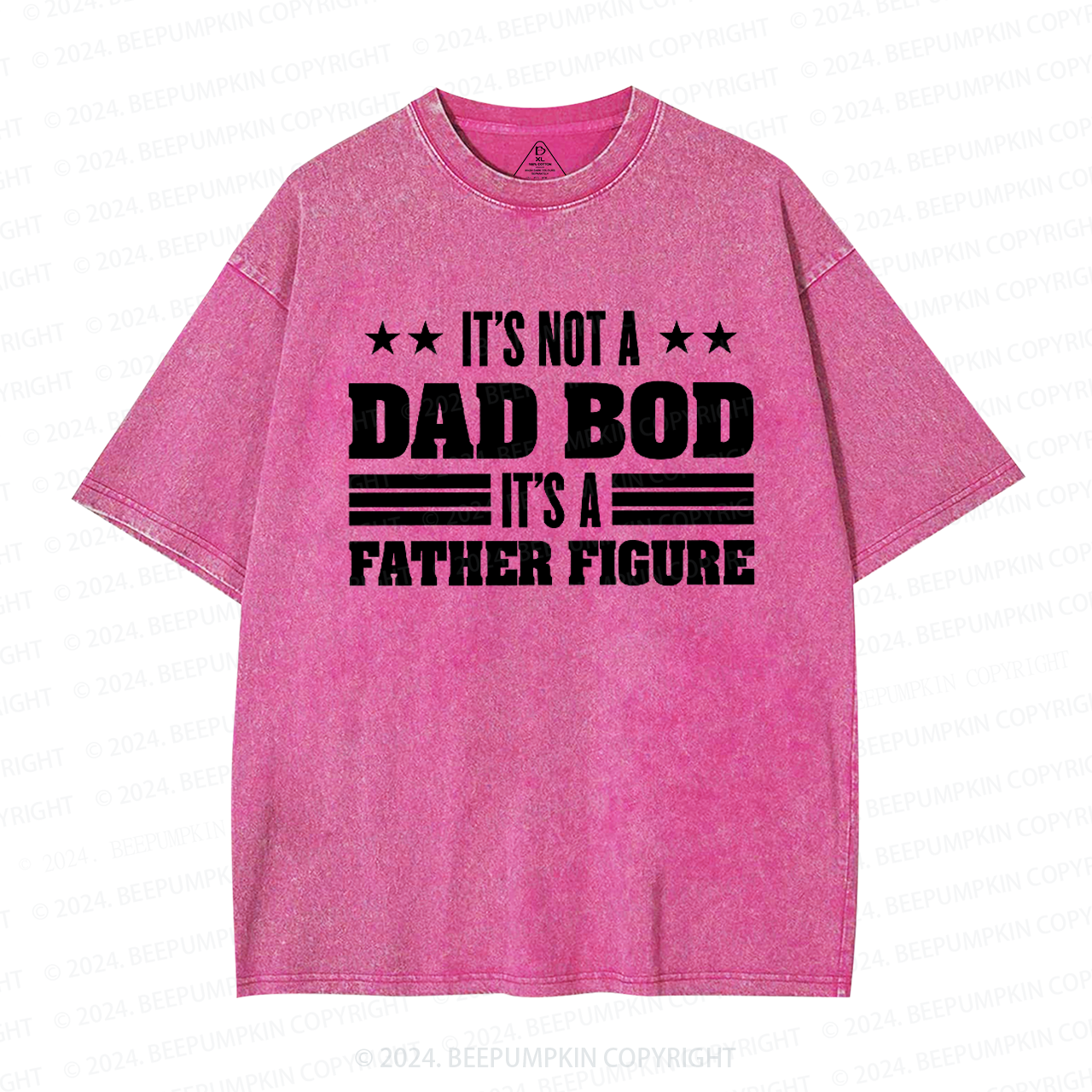 It's Not A Dad Bod It's A Father Figure Dad Washed T-Shirts 