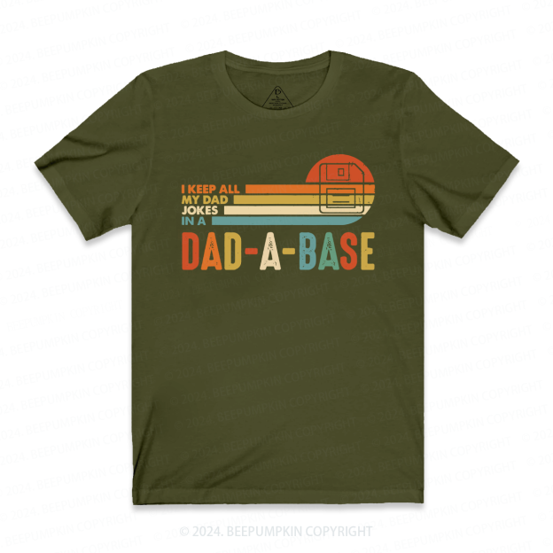 I Keep All My Dad Jokes In Dad A Base Boat T-shirt