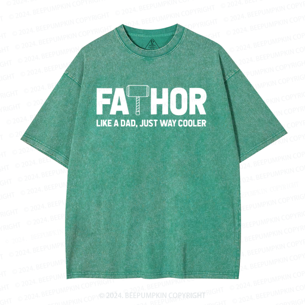 Fathor Like A Dad Washed T-Shirts 