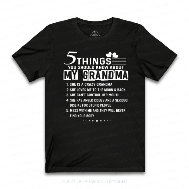 Five Things About My Grandma T-Shirts 