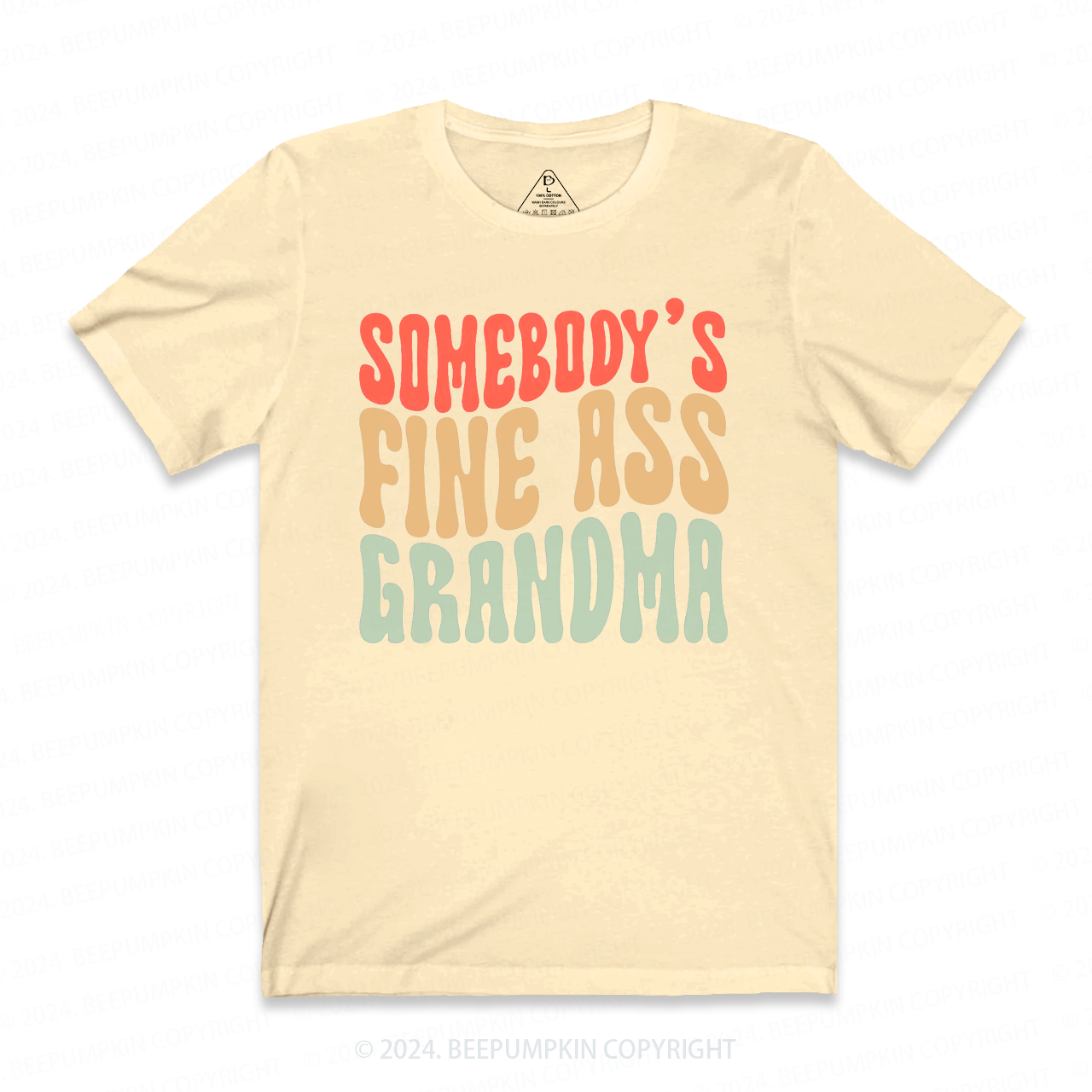 Somebody's Fine Ass Grandma T-Shirts 