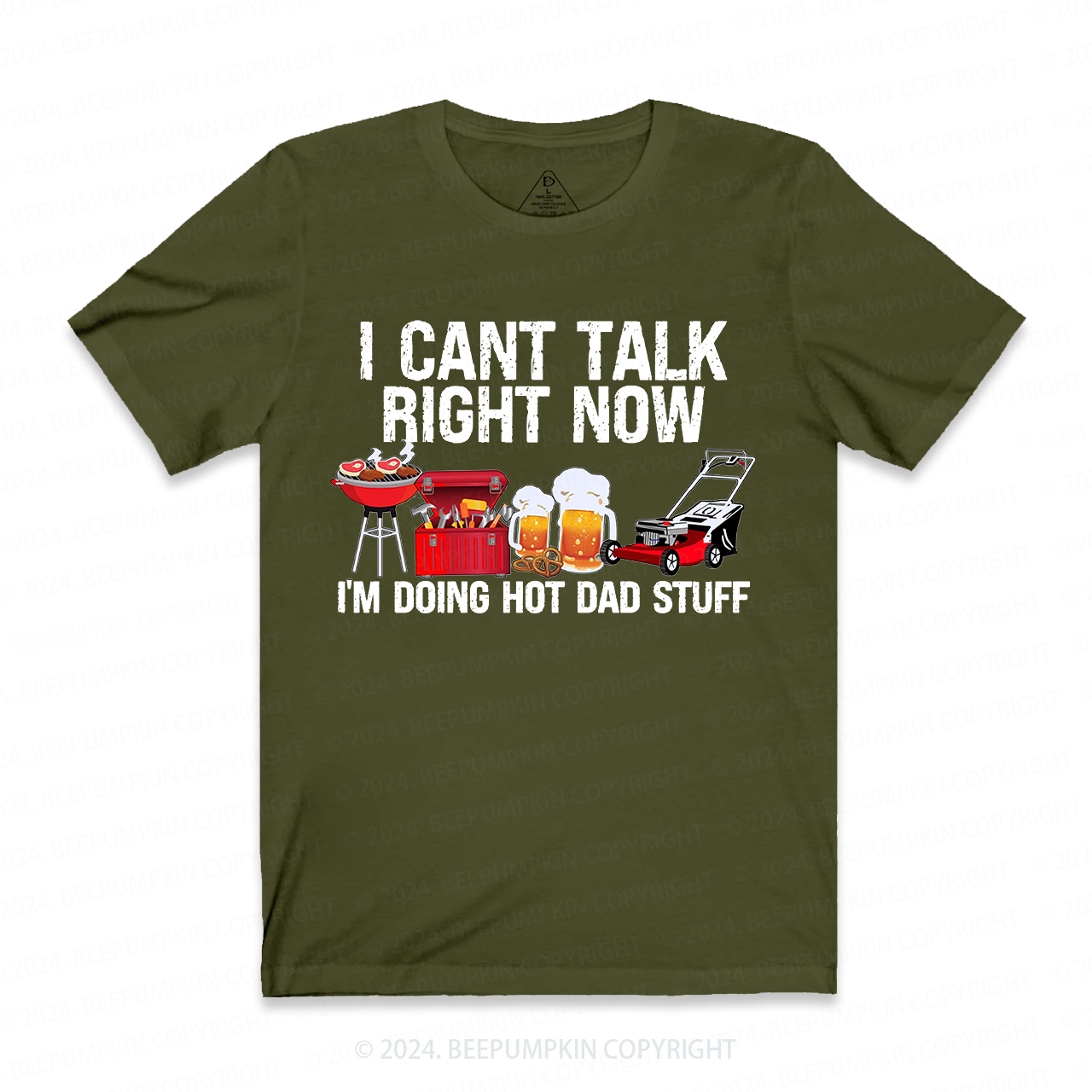 I Can't Talk Right Now I'm Doing Hot Dad T-shirt