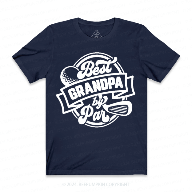 Best Grandpa By Par Grandparents T-shirt