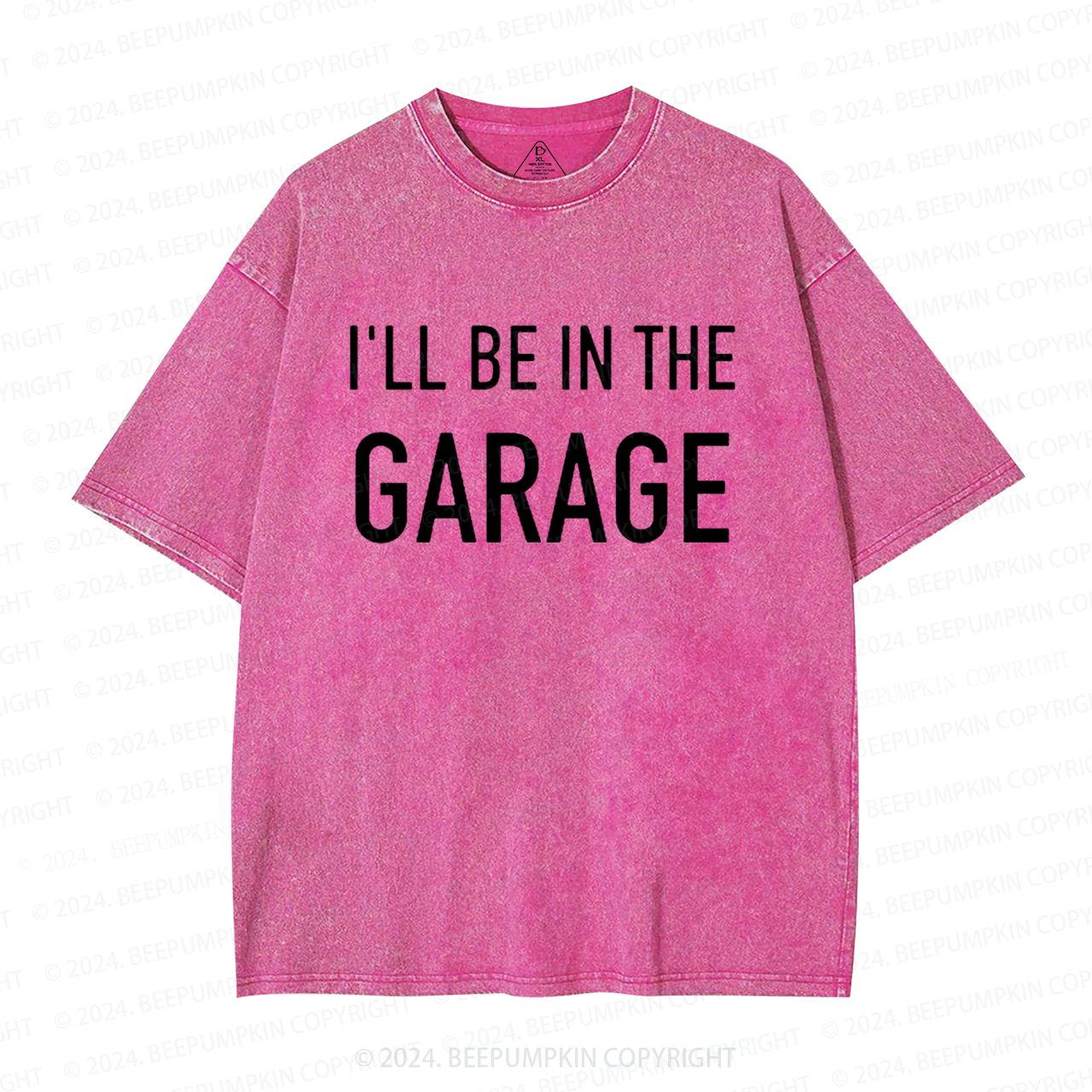 I'll Be In The Garage Dad Washed T-Shirts 