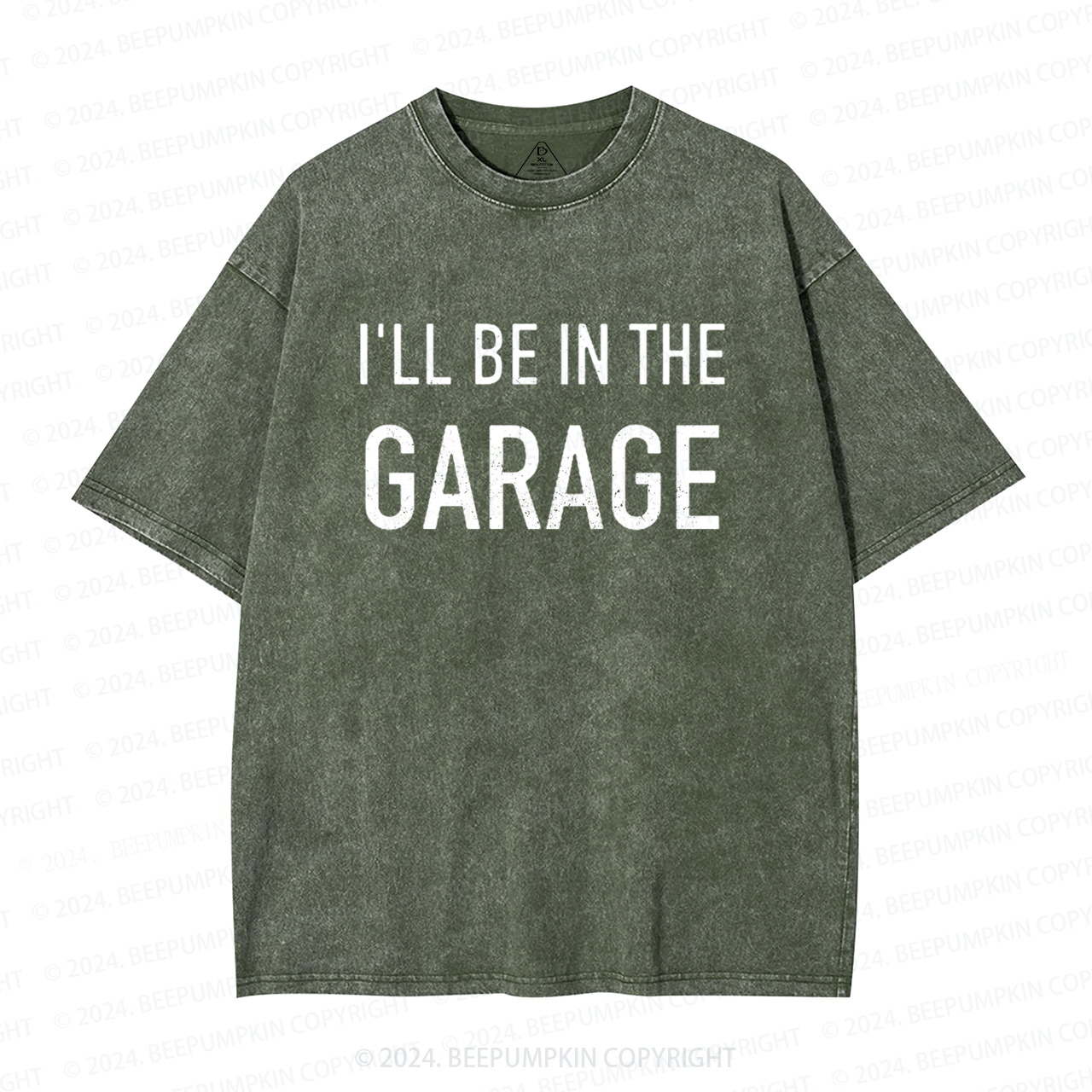 I'll Be In The Garage Dad Washed T-Shirts 