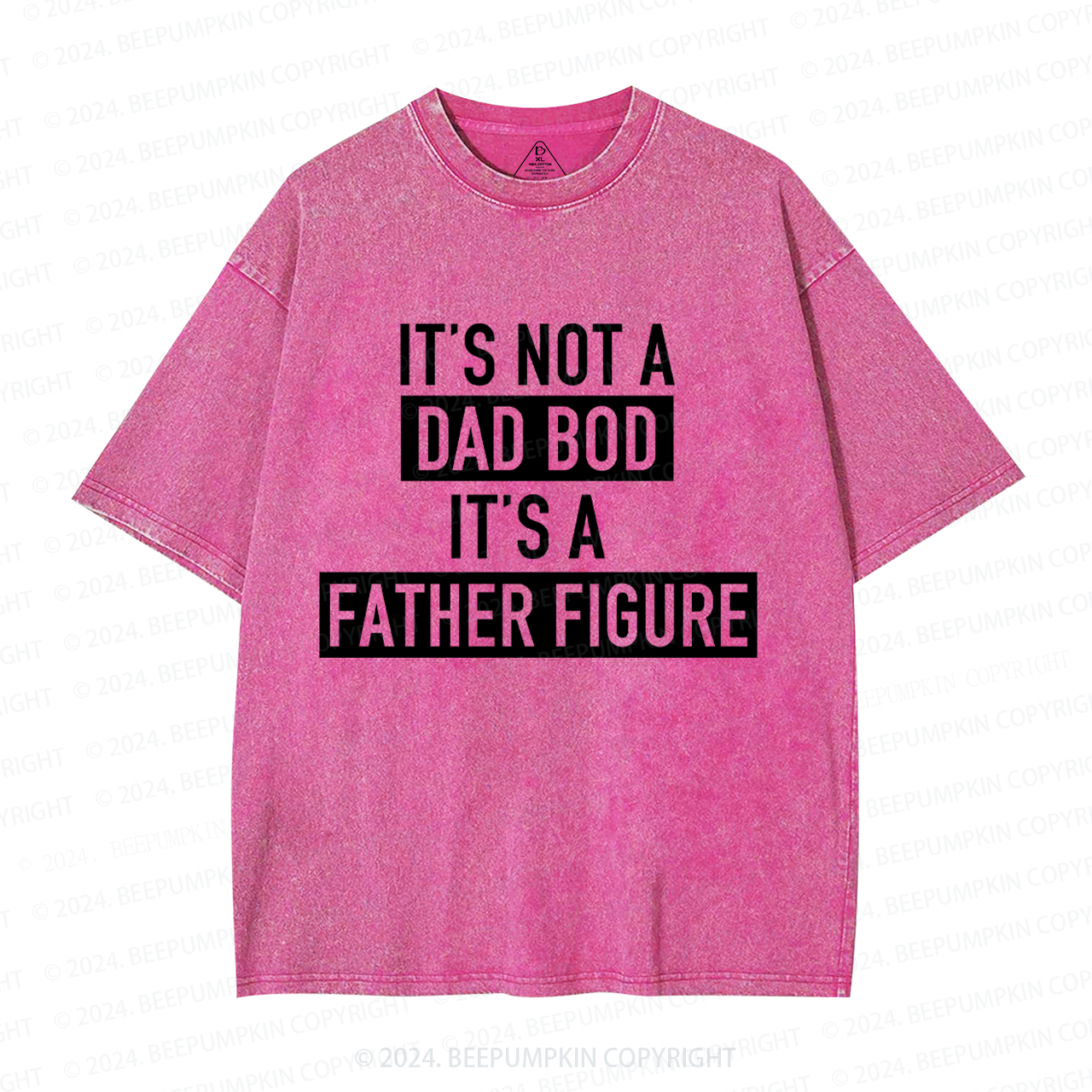 It's Not A Dad Bod It's A Father Figure Dad Washed T-Shirts 