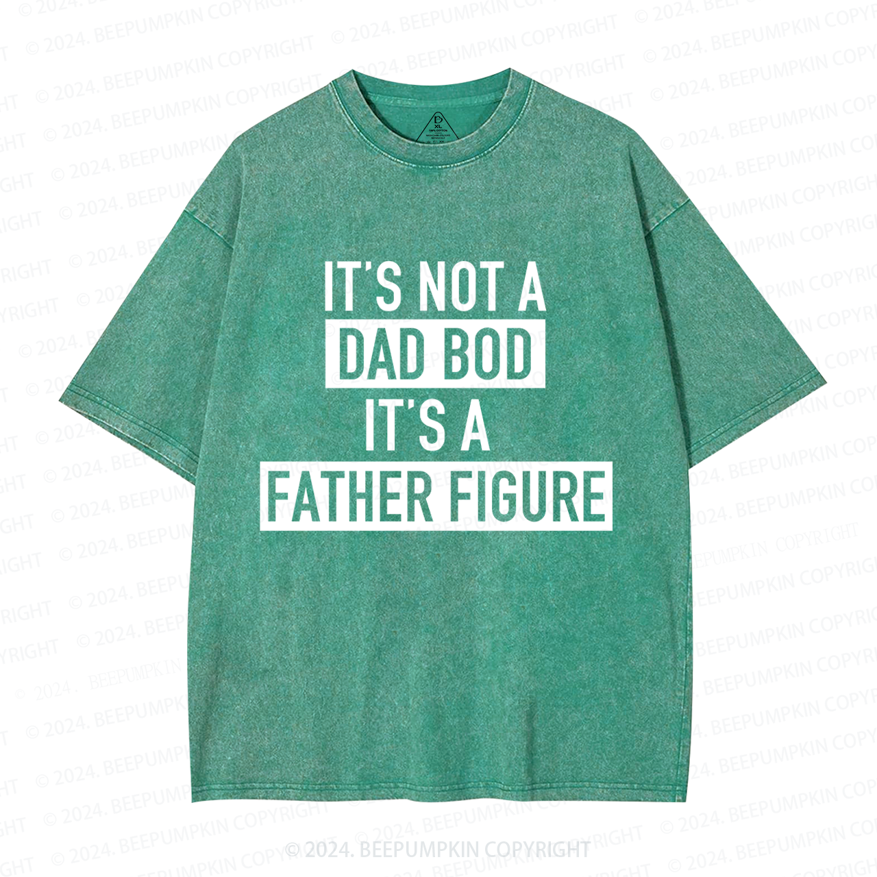 It's Not A Dad Bod It's A Father Figure Dad Washed T-Shirts 
