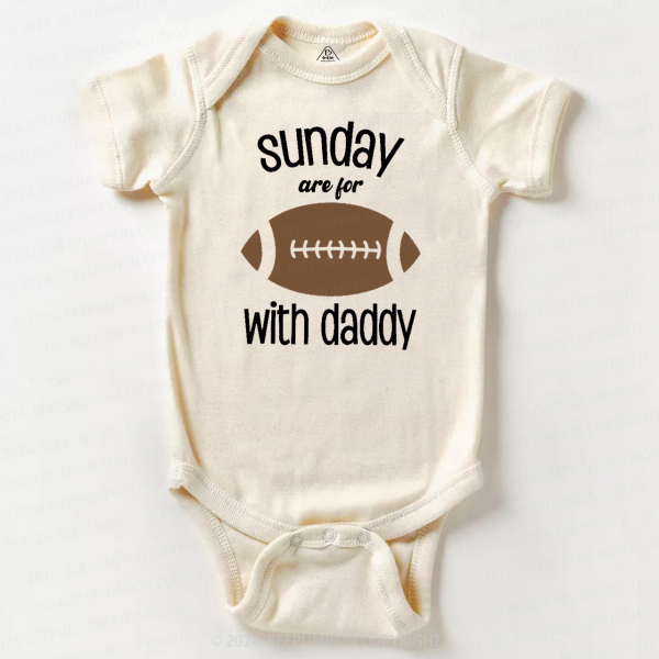 Image of Sunday's Are For Football With Daddy Bodysuit Beepumpkin