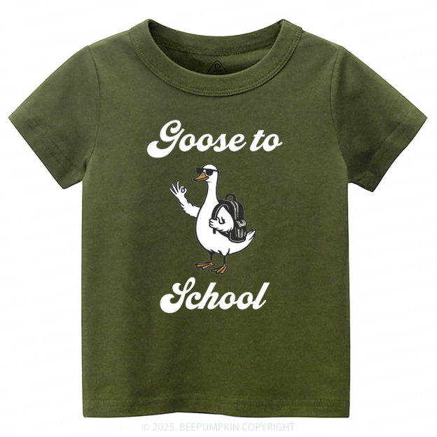 Goose to School Toddler&Kid's Tees Beepumpkin