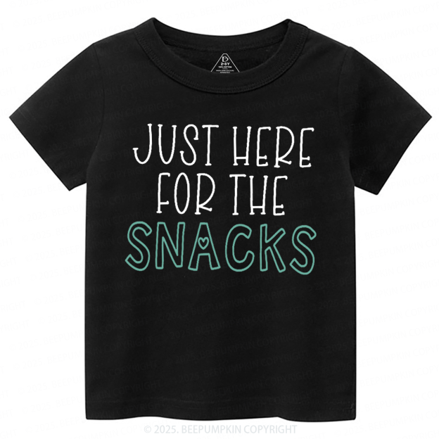 Just Here For The Snacks Toddler&Kid's Tees Beepumpkin