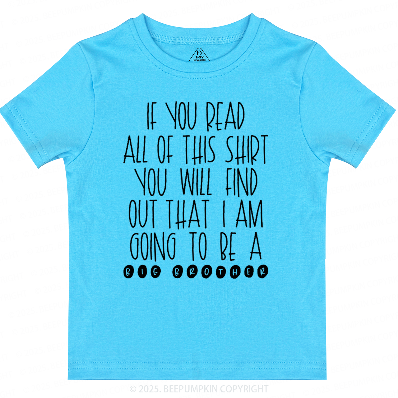 I Am Going To Be A Big Brother Toddler&Kid's Tees Beepumpkin