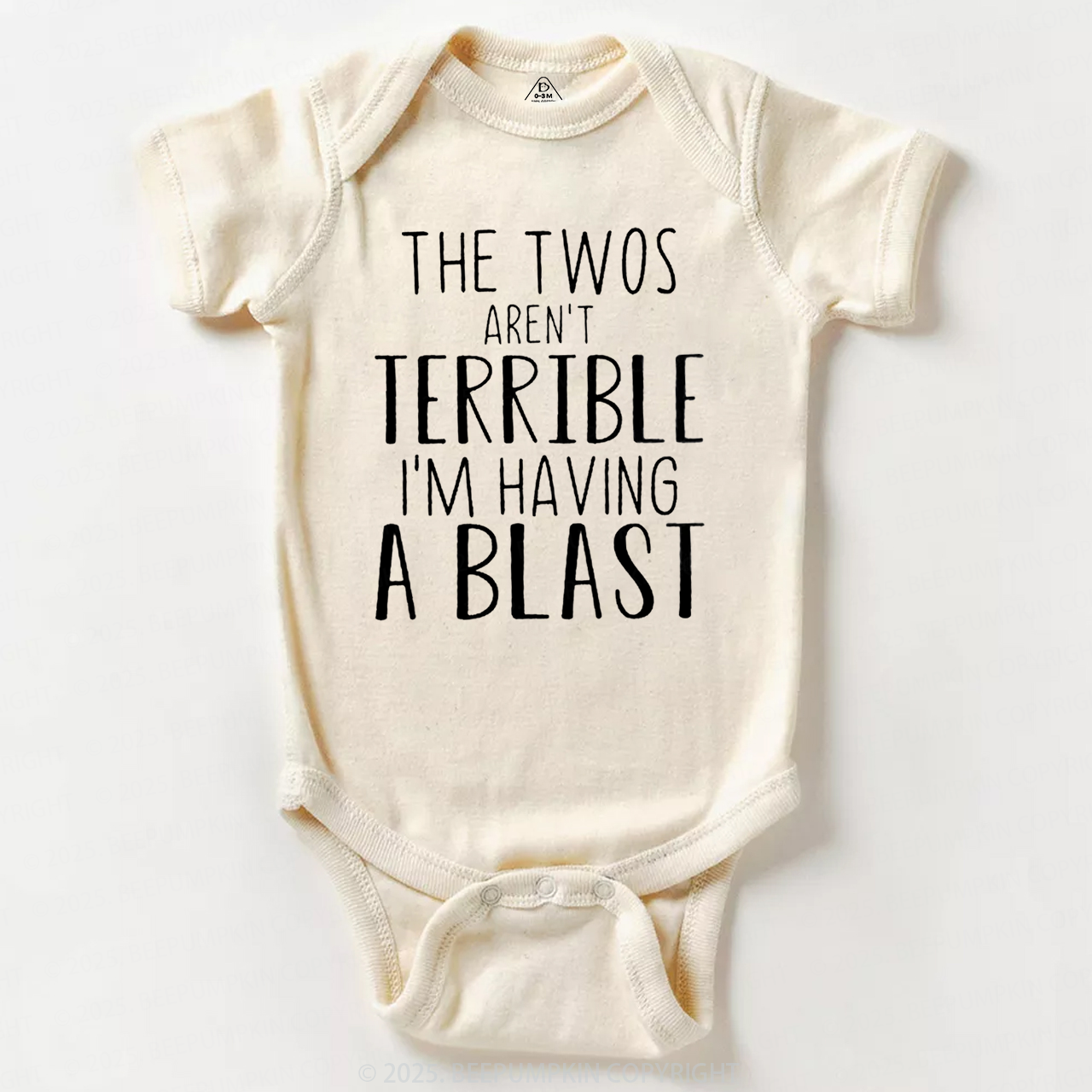 The Twos Aren't Terrible, I'm Having A Blast Bodysuit Beepumpkin