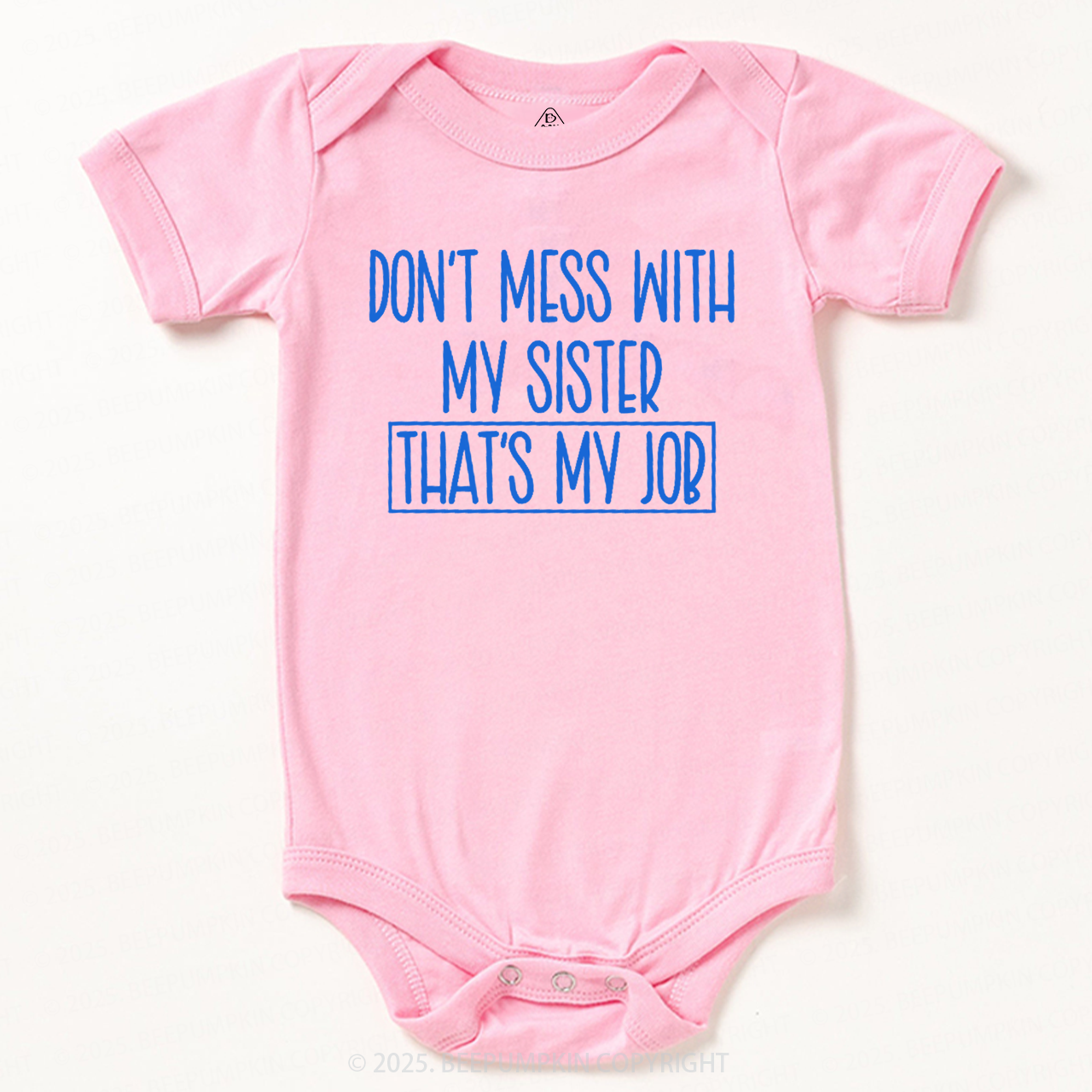 Don't Mess With My Sister Bodysuit Beepumpkin