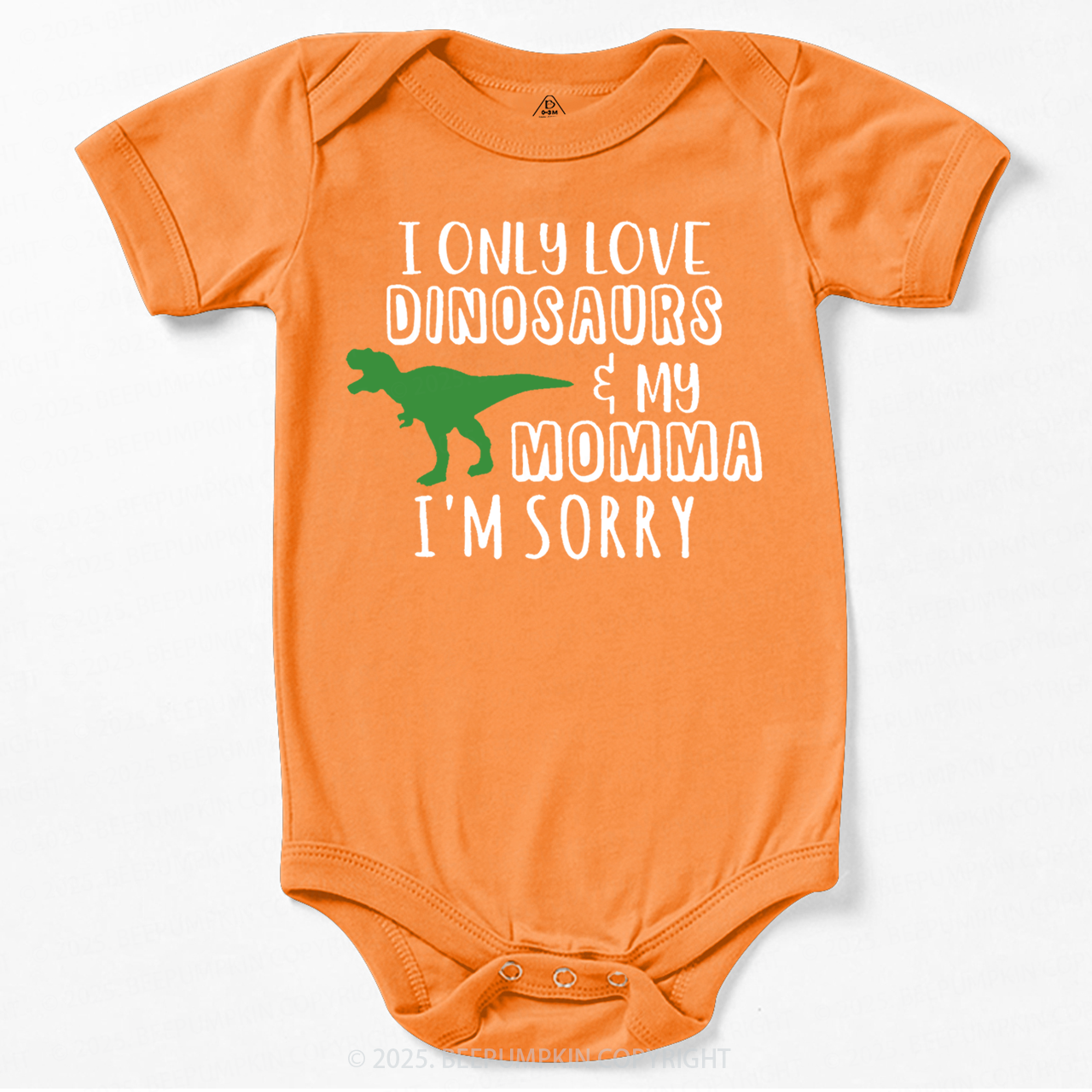 I Only Love Dinosaurs Bodysuit Beepumpkin