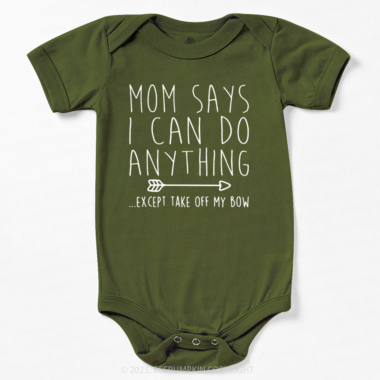 Mom Says I Can Do Anything Bodysuit Beepumpkin