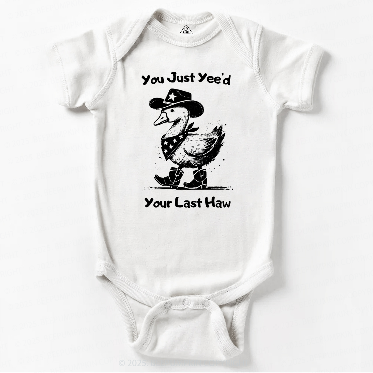 You Just Yee'd Your Last Haw Bodysuit Beepumpkin