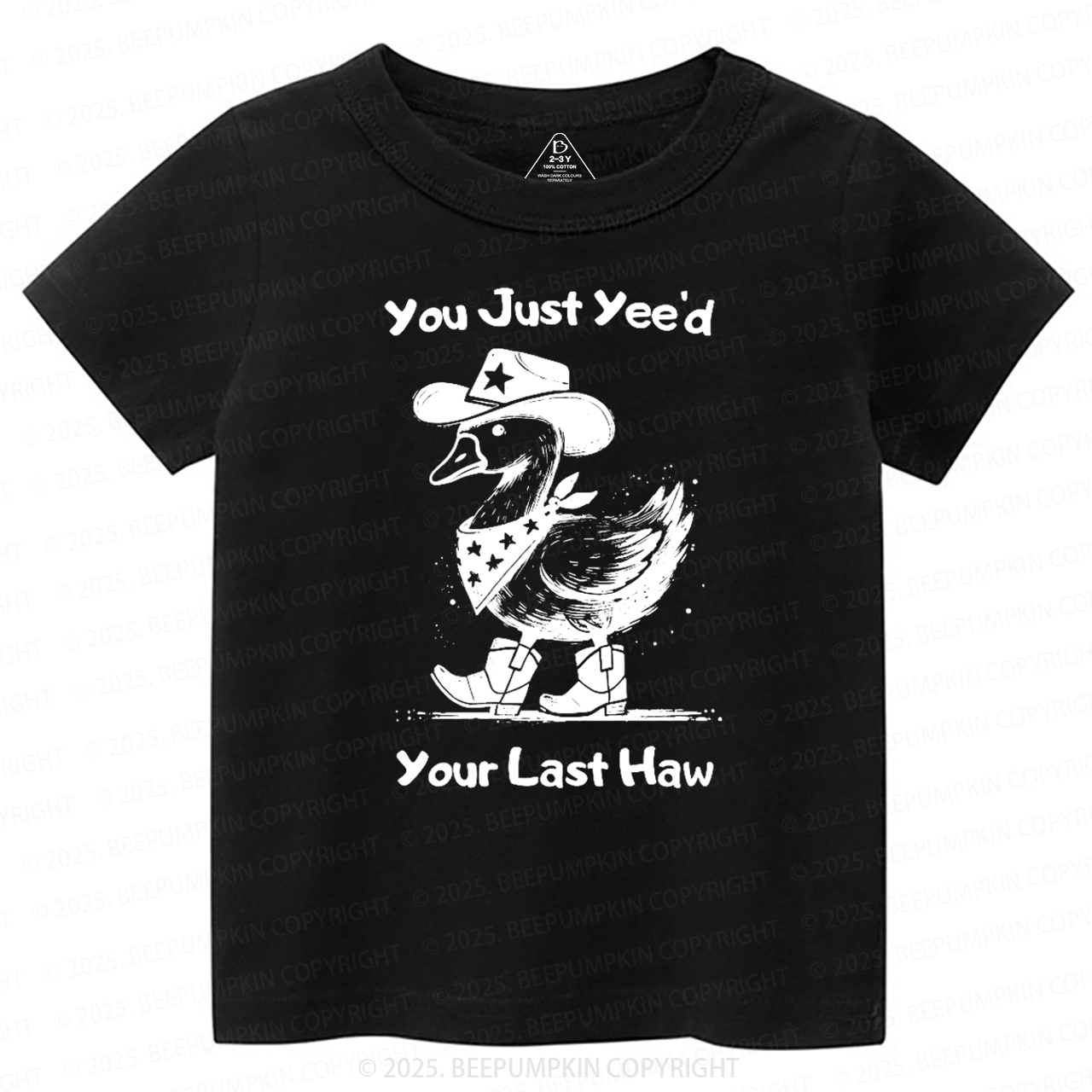You Just Yee'd Your Last Haw Toddler&Kid's Tees Beepumpkin