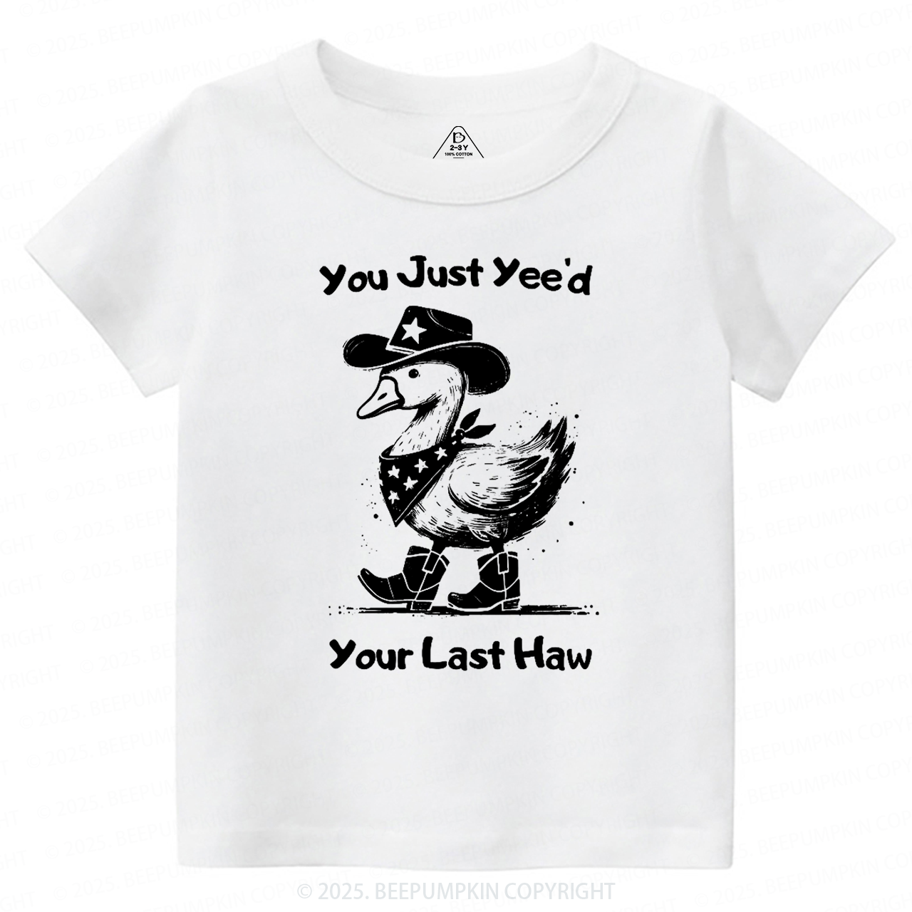 You Just Yee'd Your Last Haw Toddler&Kid's Tees Beepumpkin