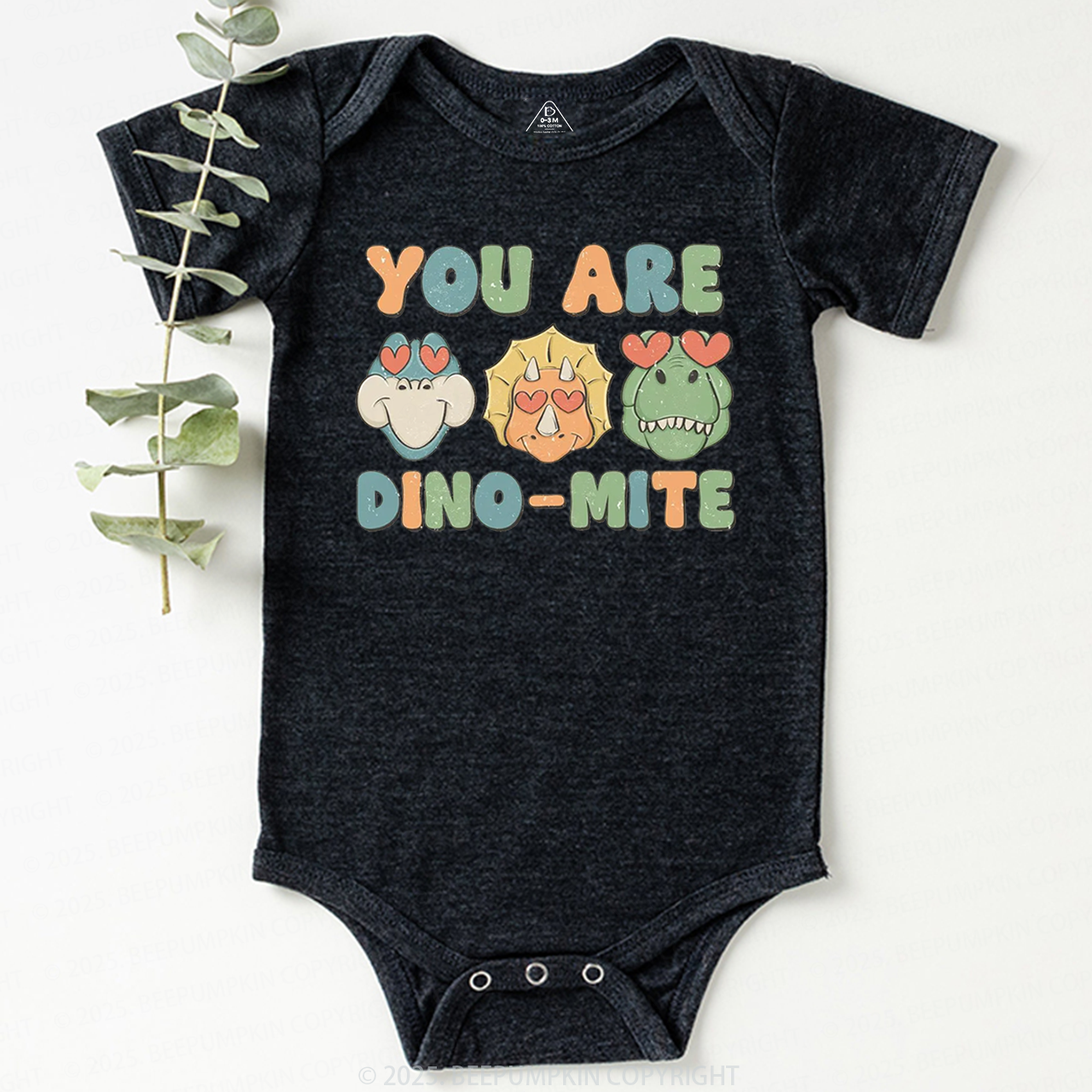 You Are Dino-Mite Bodysuit Beepumpkin