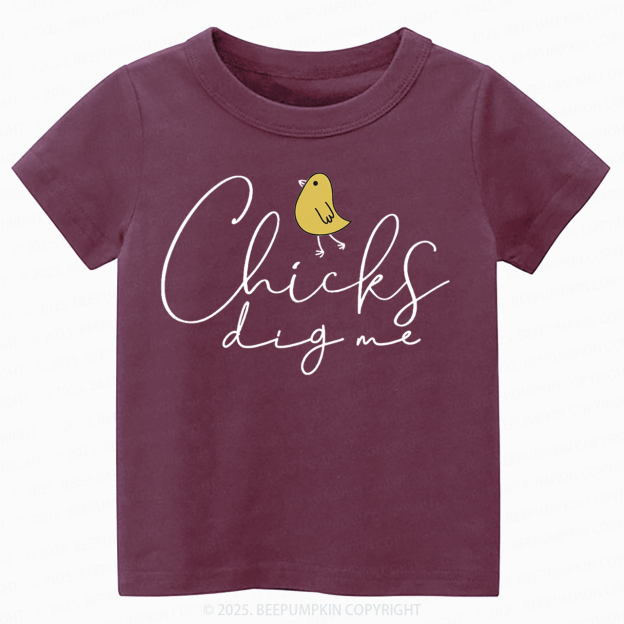 Chicks Dig Me Toddler&Kid's Tees Beepumpkin