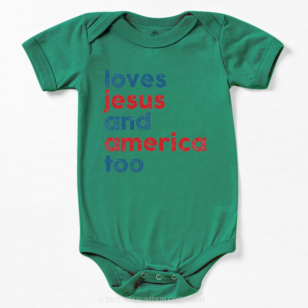 Loves Jesus And America Too Bodysuit Beepumpkin