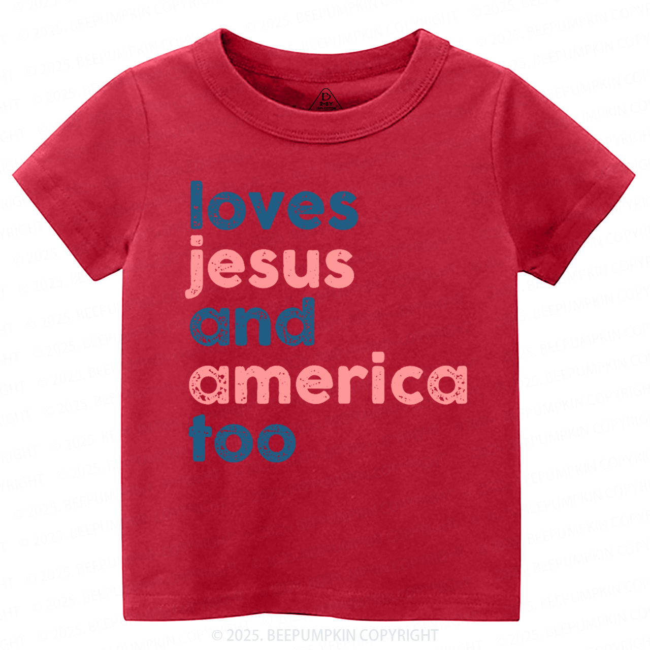 Loves Jesus And America Too Toddler&Kid's Tees Beepumpkin