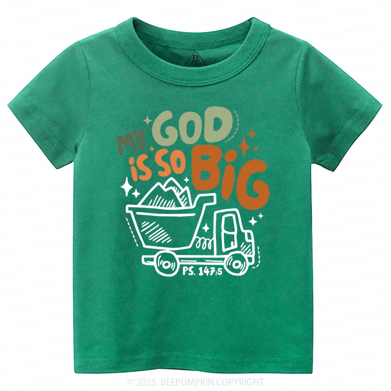 My God Is So Big Toddler&Kid's Tees Beepumpkin
