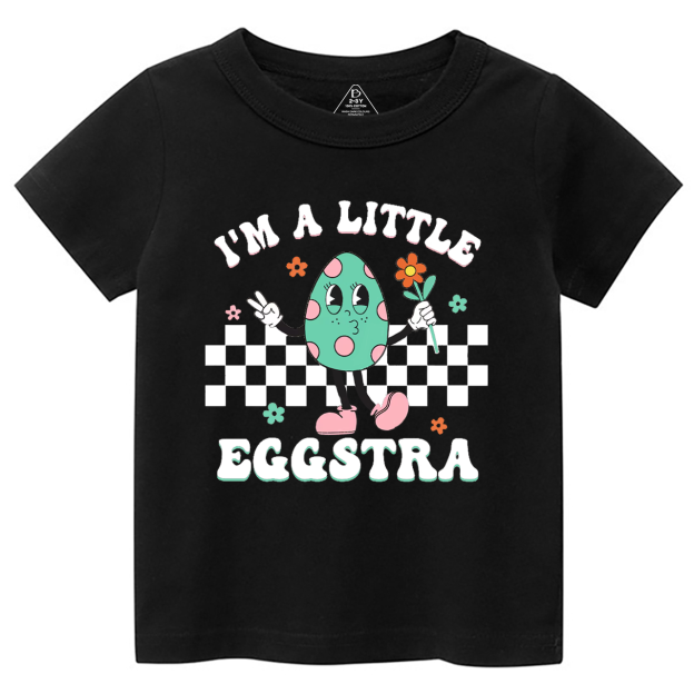 I'm A Little Eggstra Toddler&Kid's Tees Beepumpkin
