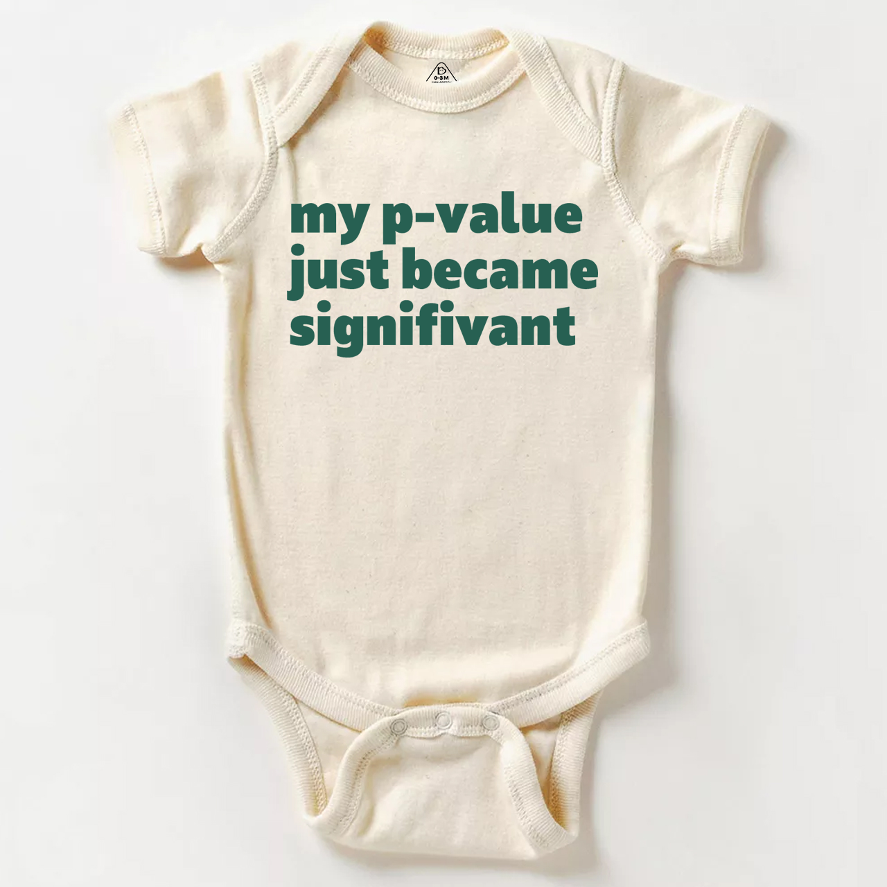 My P-value Just Became Signifivant Bodysuit Beepumpkin