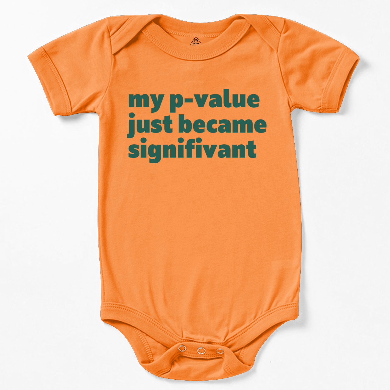 My P-value Just Became Signifivant Bodysuit Beepumpkin
