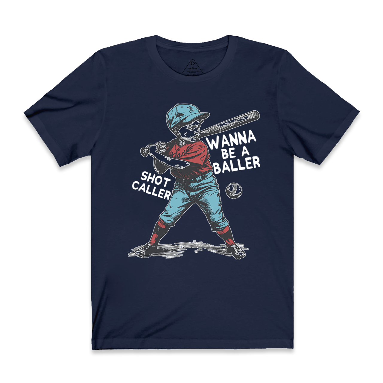 Wanna Be A Baller Shot Caller Mama T-Shirts