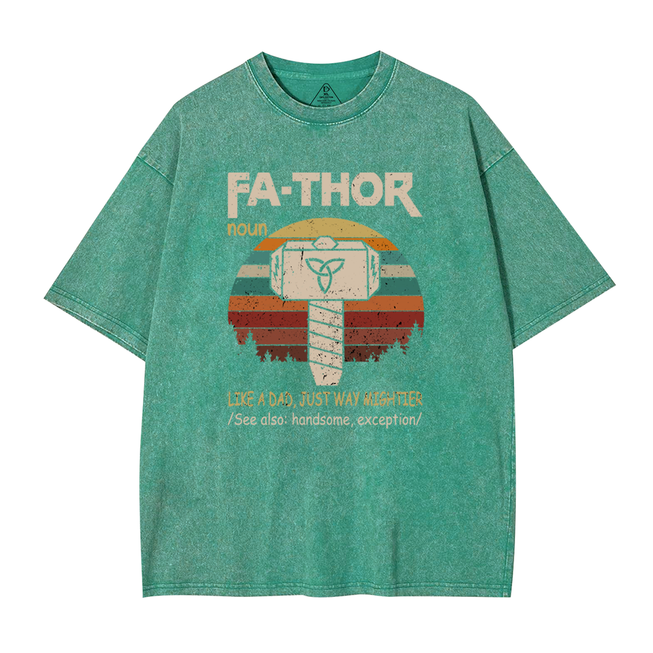Fa-Thor Dad Washed T-Shirts
