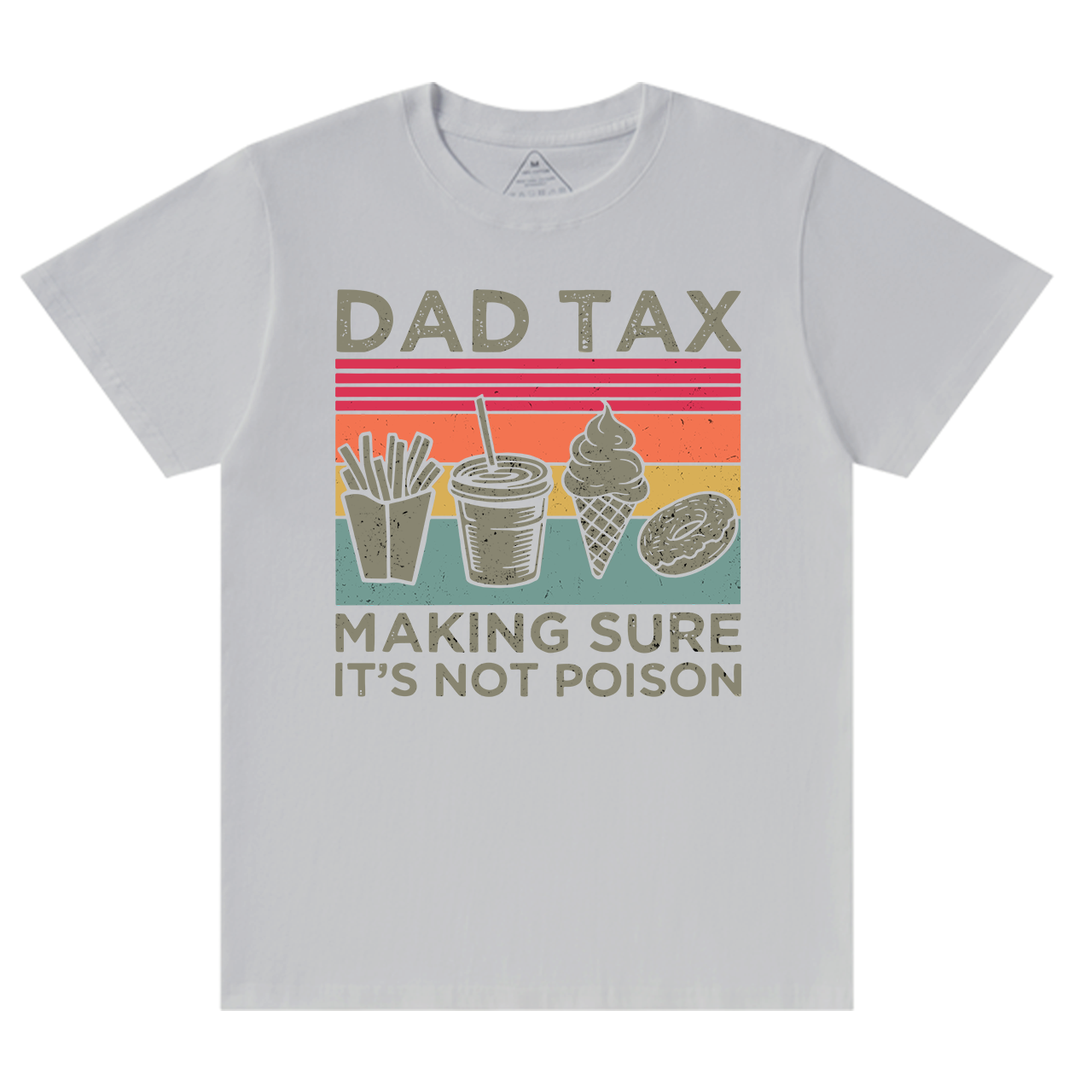Dad Tax T-shirt